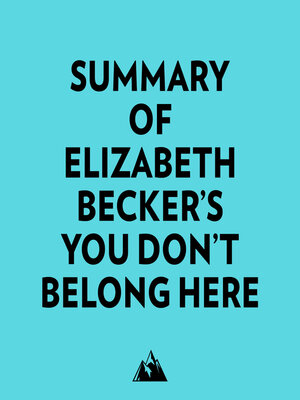cover image of Summary of Elizabeth Becker's You Don't Belong Here
